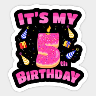 Sweet Donut Its My 5Th Birthday 5 Yrs Old Sticker